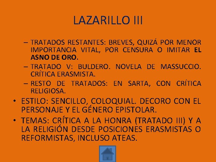 LAZARILLO III – TRATADOS RESTANTES: BREVES, QUIZÁ POR MENOR IMPORTANCIA VITAL, POR CENSURA O