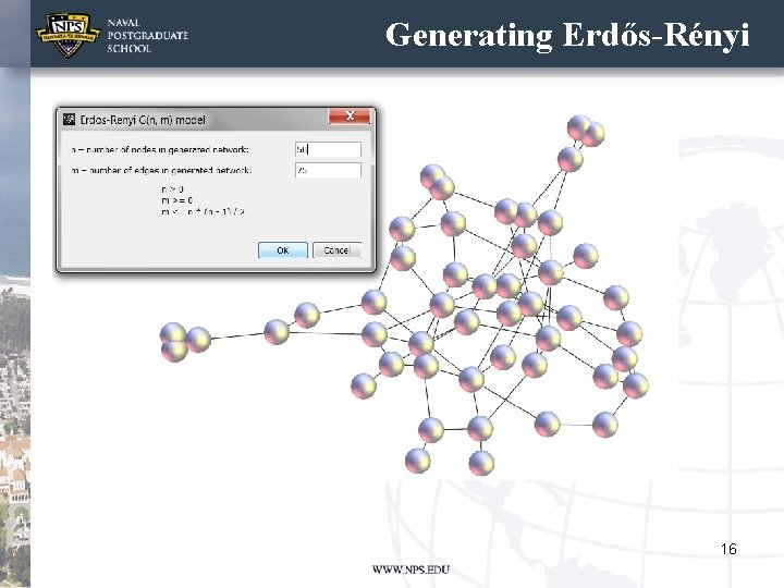 Generating Erdős-Rényi 16 