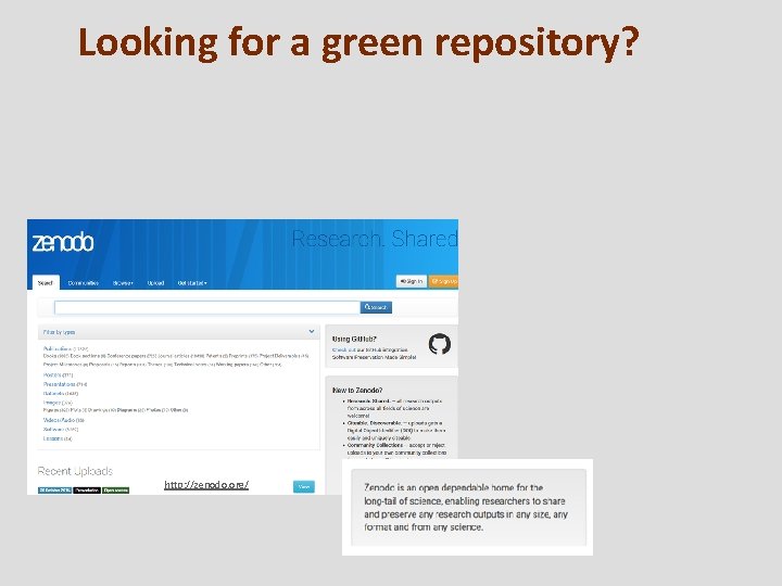 Looking for a green repository? http: //zenodo. org/ 