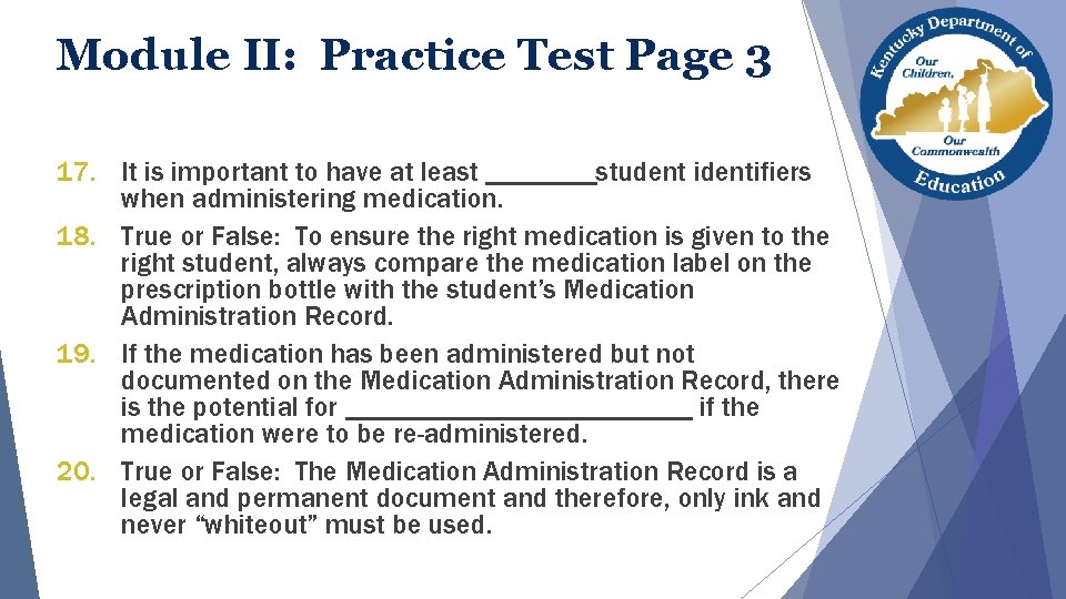 Module II: Practice Test Page 3 17. It is important to have at least Module II: Practice Test Page 3 17. It is important to have at least
