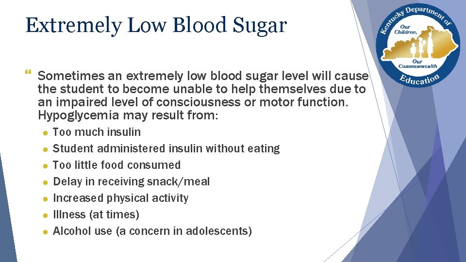 Extremely Low Blood Sugar } Sometimes an extremely low blood sugar level will cause Extremely Low Blood Sugar } Sometimes an extremely low blood sugar level will cause
