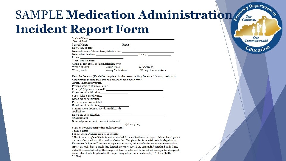 SAMPLE Medication Administration Incident Report Form SAMPLE Medication Administration Incident Report Form