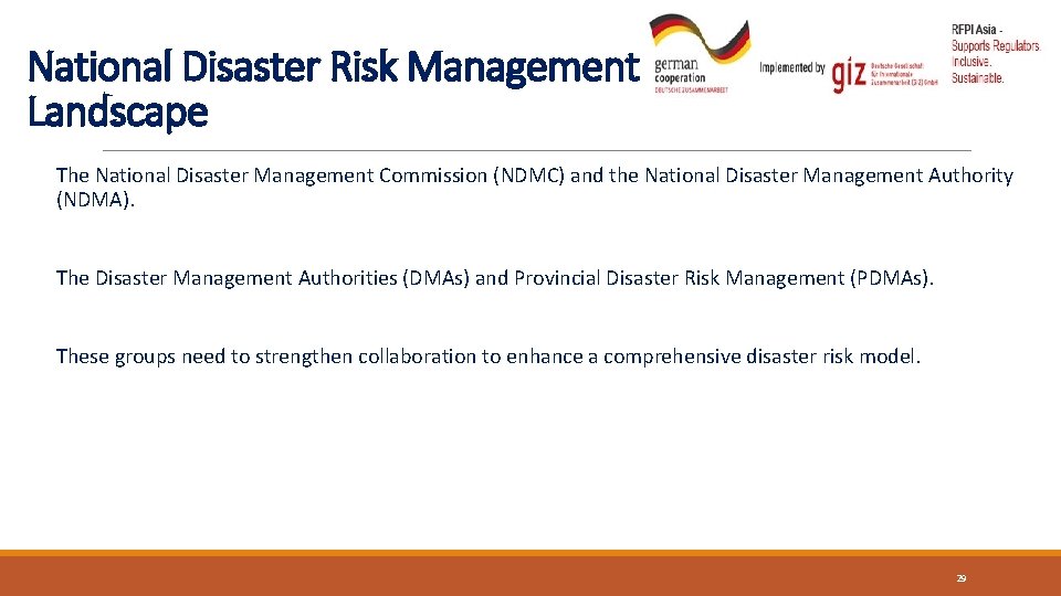 National Disaster Risk Management Landscape The National Disaster Management Commission (NDMC) and the National
