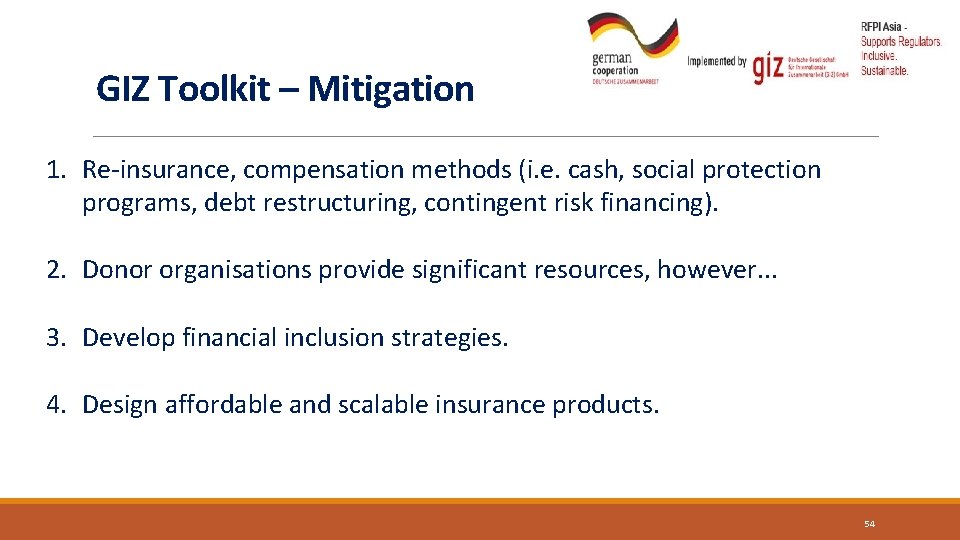 GIZ Toolkit – Mitigation 1. Re-insurance, compensation methods (i. e. cash, social protection programs,