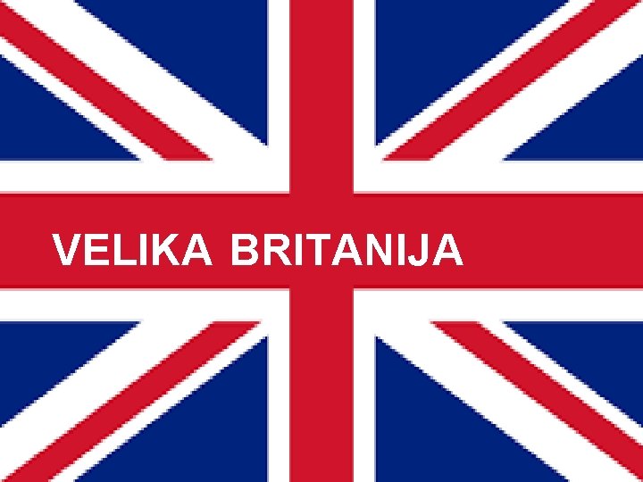 VELIKA BRITANIJA 