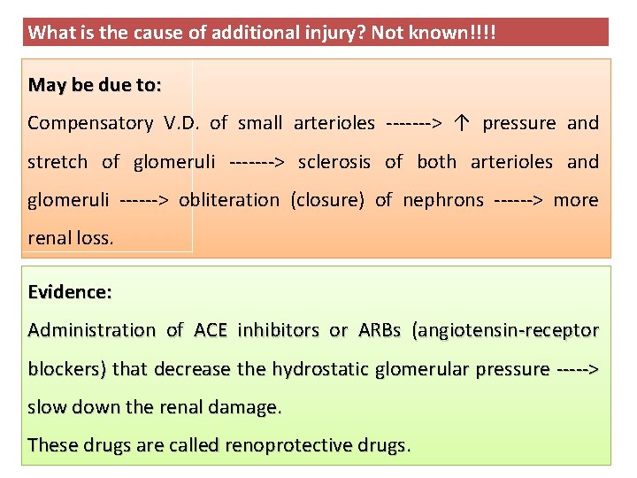 What is the cause of additional injury? Not known!!!! May be due to: Compensatory