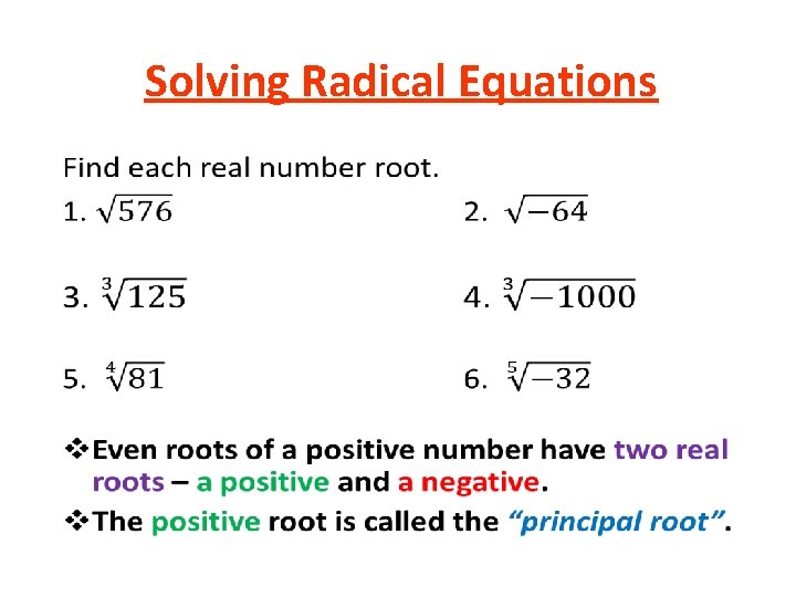 Solving Radical Equations • Solving Radical Equations •