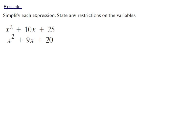 Example: Example: