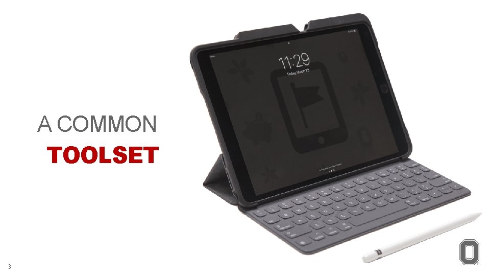 A COMMON TOOLSET 3 