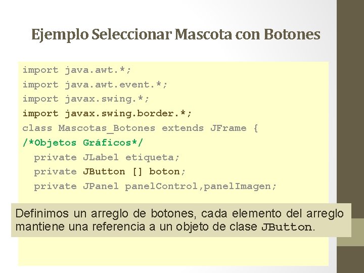 Interfaces Grficas de Usuario Las componentes de una