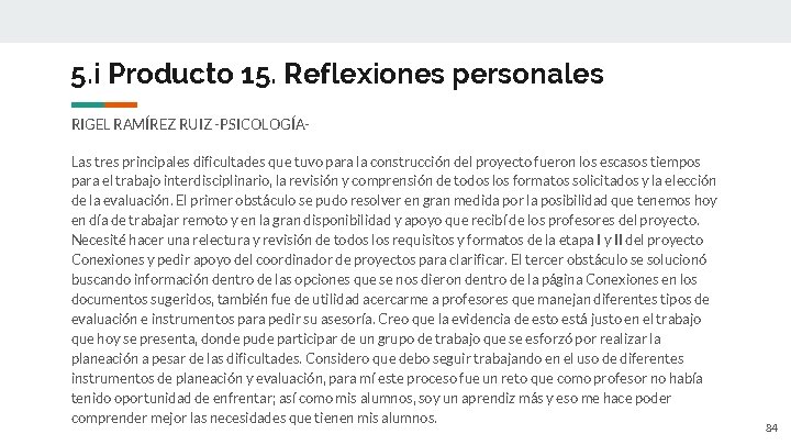 5. i Producto 15. Reflexiones personales RIGEL RAMÍREZ RUIZ -PSICOLOGÍALas tres principales dificultades que