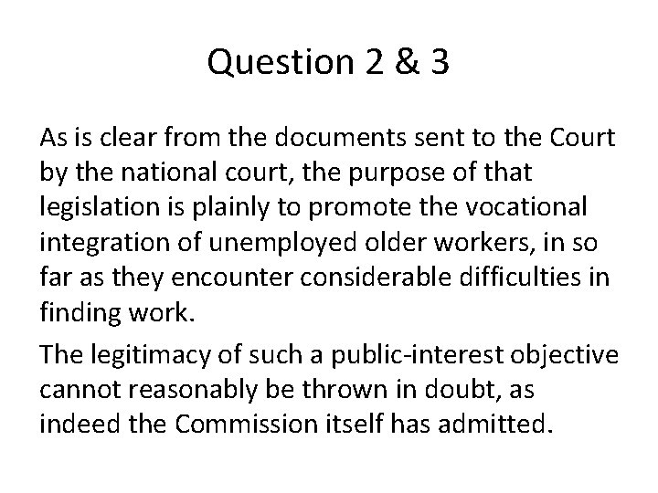 Question 2 & 3 As is clear from the documents sent to the Court Question 2 & 3 As is clear from the documents sent to the Court