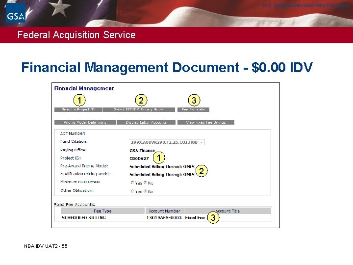 U. S. General Services Administration Federal Acquisition Service Financial Management Document - $0. 00 U. S. General Services Administration Federal Acquisition Service Financial Management Document - $0. 00
