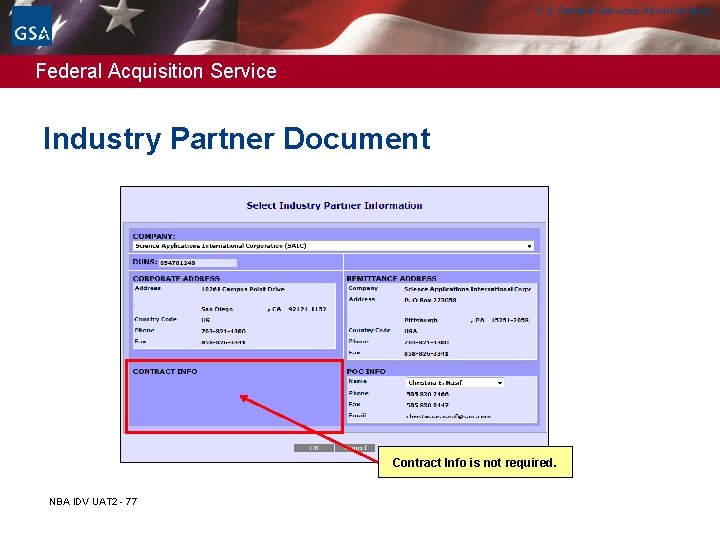 U. S. General Services Administration Federal Acquisition Service Industry Partner Document Contract Info is U. S. General Services Administration Federal Acquisition Service Industry Partner Document Contract Info is