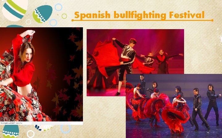 Spanish bullfighting Festival 