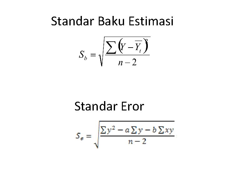 Standar Baku Estimasi Standar Eror 