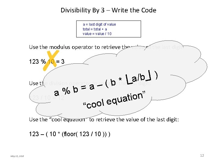 Divisibility By 3 – Write the Code a = last digit of value total Divisibility By 3 – Write the Code a = last digit of value total