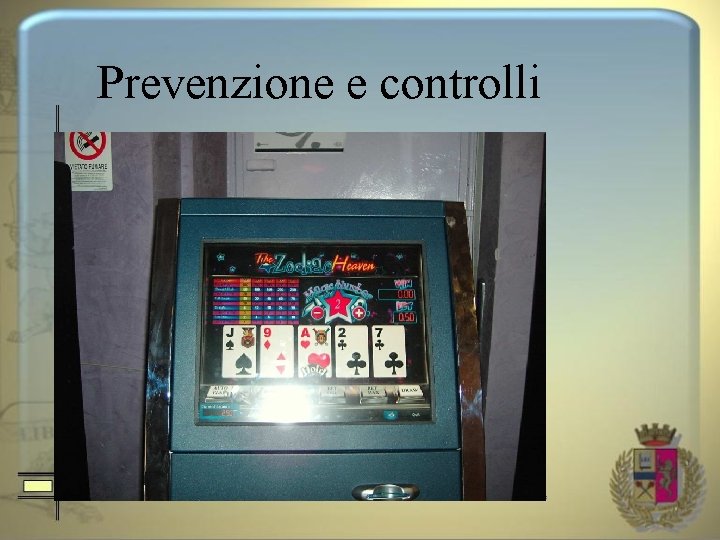 Prevenzione e controlli 