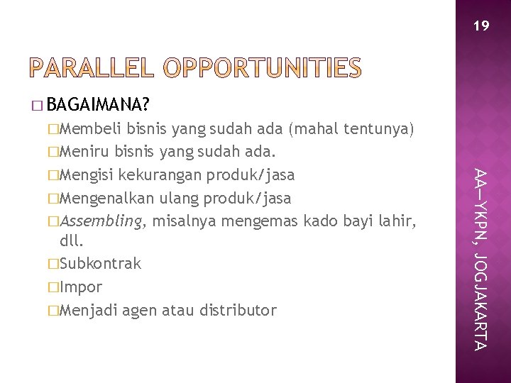 1 Source Discovering New Business Opportunities John English