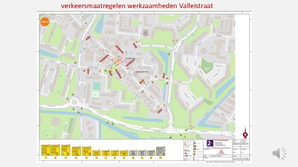 verkeersmaatregelen werkzaamheden Valleistraat 