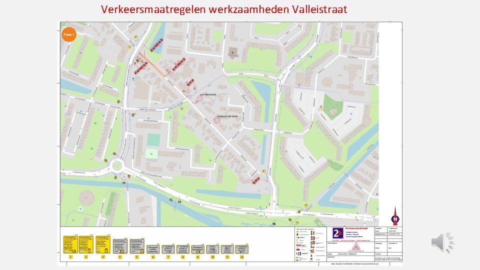 Verkeersmaatregelen werkzaamheden Valleistraat 