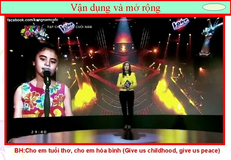 Vận dụng và mở rộng BH: Cho em tuổi thơ, cho em hòa bình