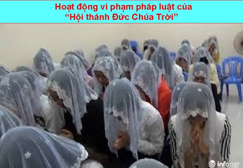  Hoạt động vi phạm pháp luật của “Hội thánh Đức Chúa Trời” 