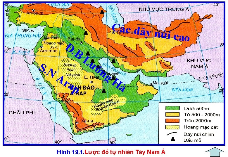 Các dãy Đ. B S. N Ar ap Lư núi cao ỡn g. H