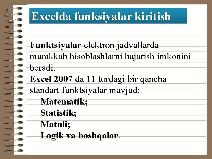 Excelda funksiyalar kiritish Funktsiyalar elektron jadvallarda murakkab hisoblashlarni bajarish imkonini beradi. Excel 2007 da