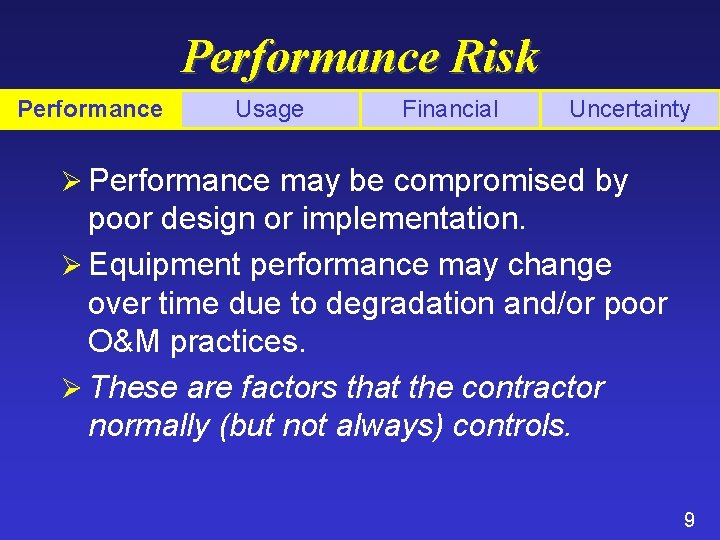 Good Performance Risk MV Part 2 Risk Assessment Responsibility Allocation Risk
