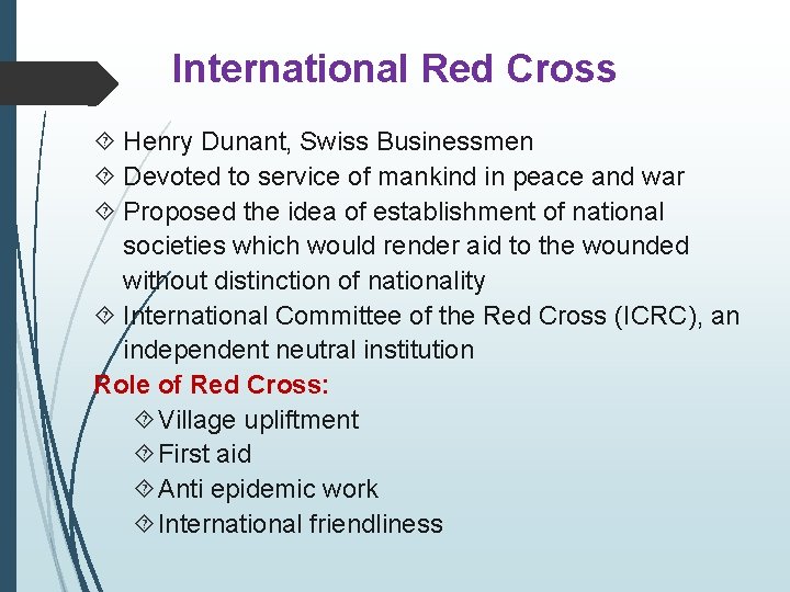 International Red Cross Henry Dunant, Swiss Businessmen Devoted to service of mankind in peace