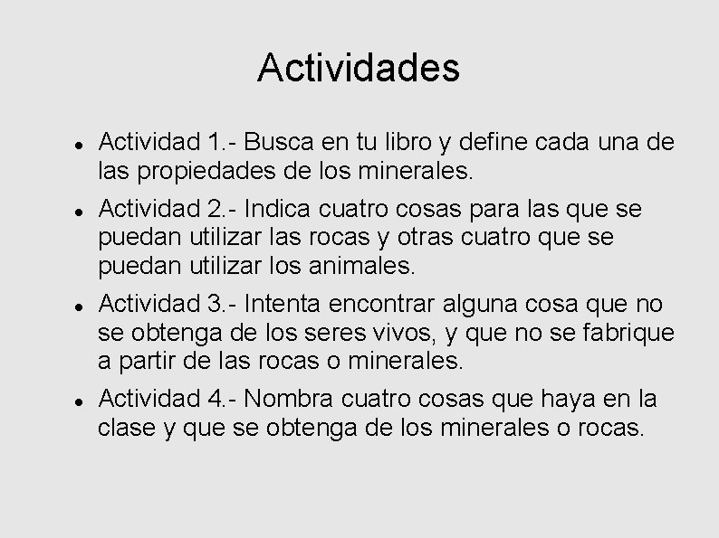 Actividades Actividad 1. - Busca en tu libro y define cada una de las