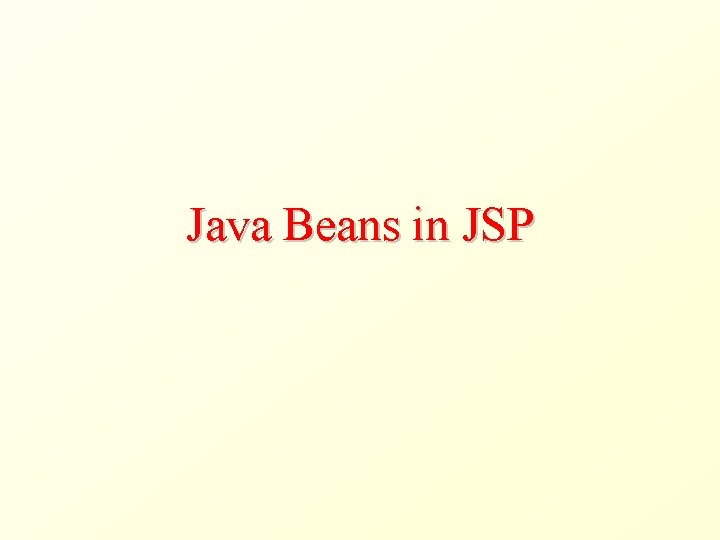 Java Beans in JSP 