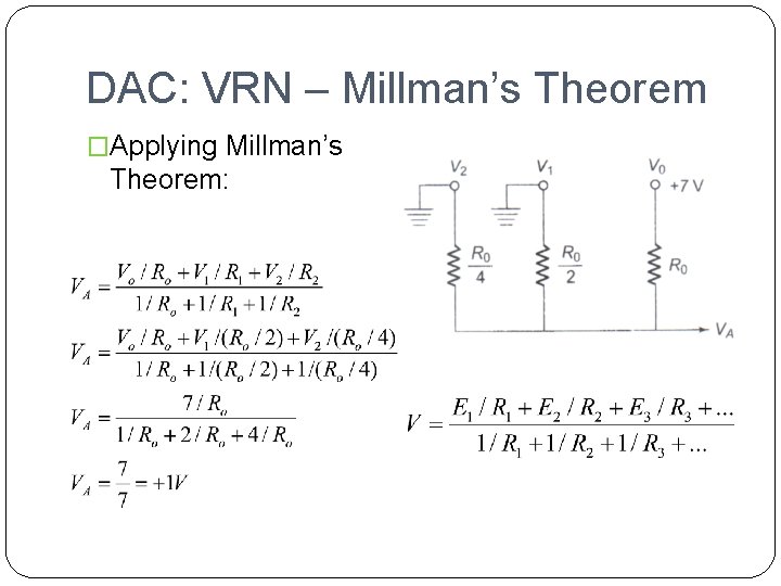 DAC: VRN – Millman’s Theorem �Applying Millman’s Theorem: 