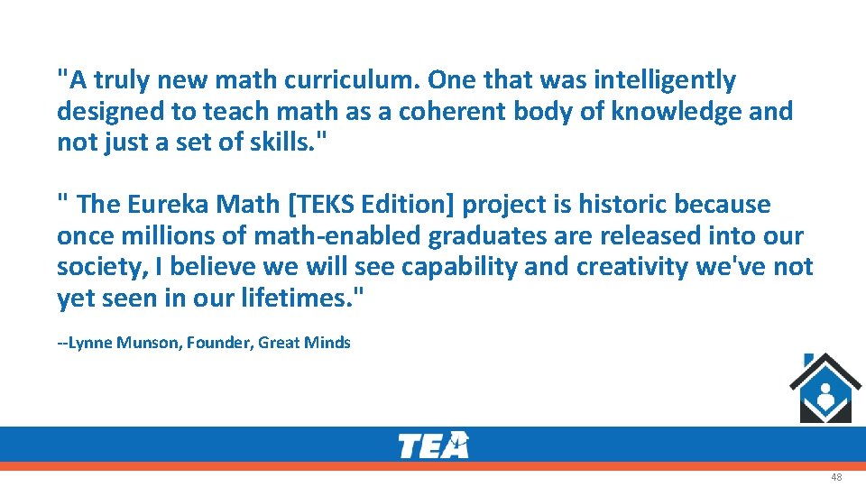 "A truly new math curriculum. One that was intelligently designed to teach math as "A truly new math curriculum. One that was intelligently designed to teach math as
