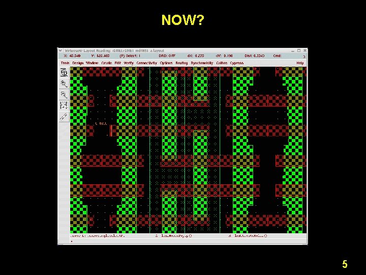 NOW? 5 NOW? 5