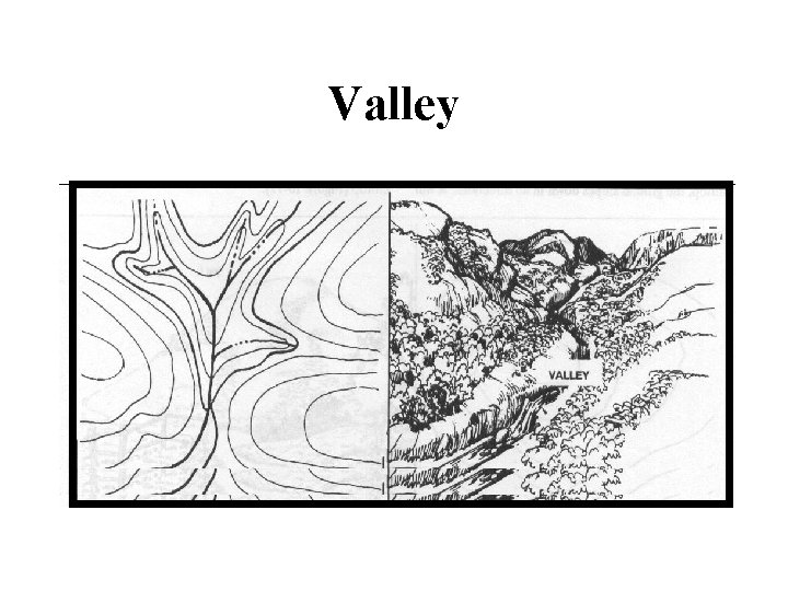 Valley 