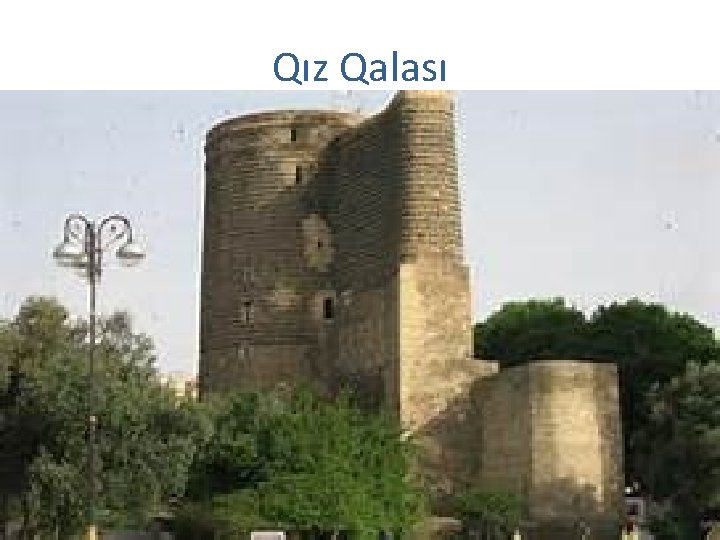 Qız Qalası 