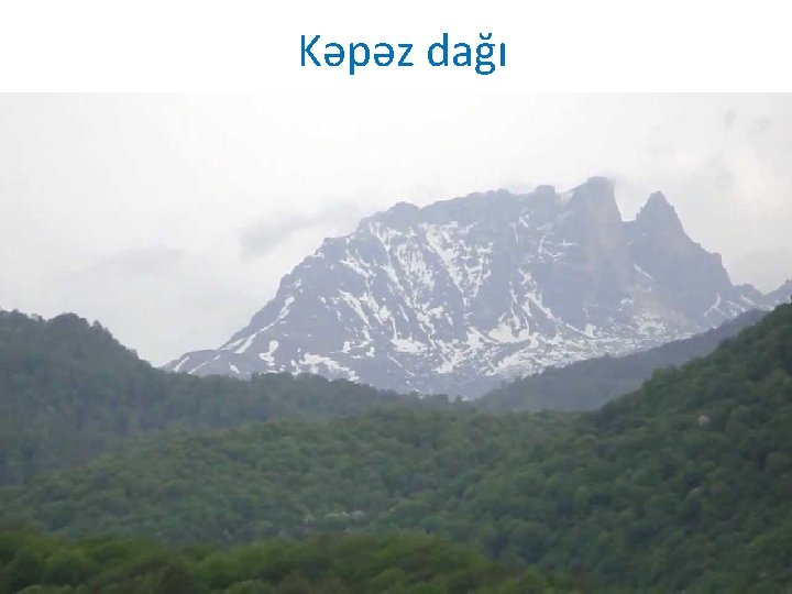 Kəpəz dağı 