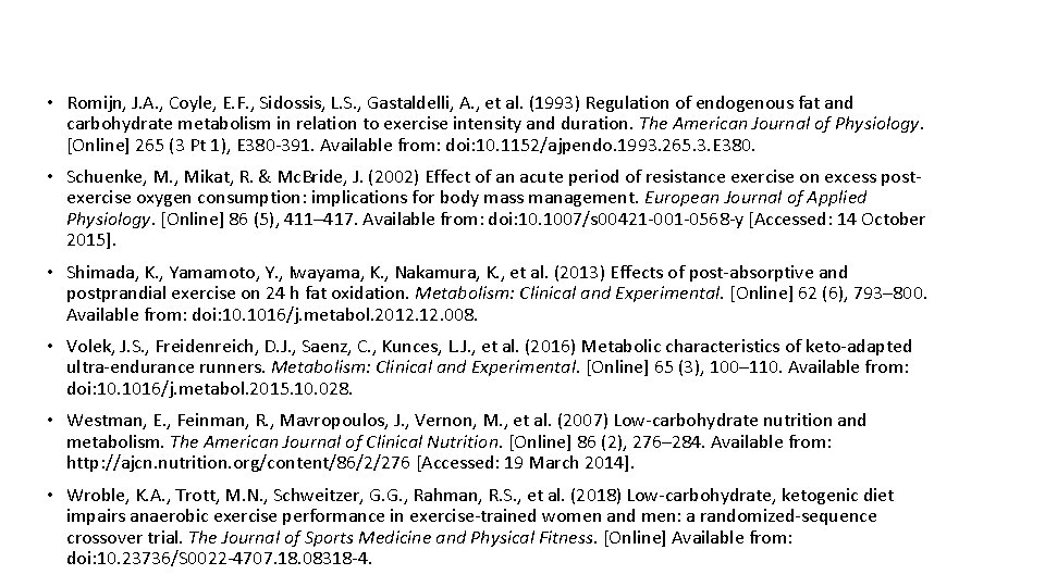  • Romijn, J. A. , Coyle, E. F. , Sidossis, L. S. ,