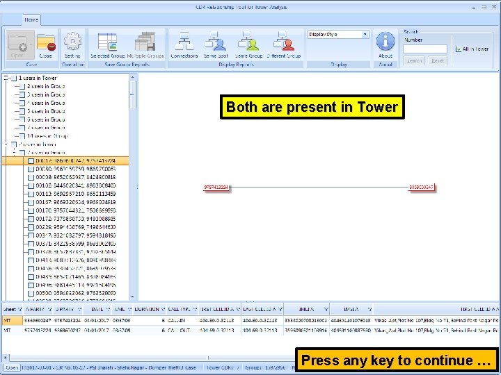 Both are present in Tower Press any key to continue … 