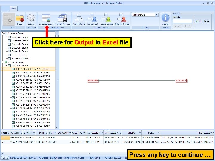 Click here for Output in Excel file Press any key to continue … 