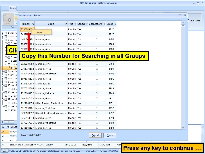 Click on Connections for Report Copy this Number for Searching in all Groups Press