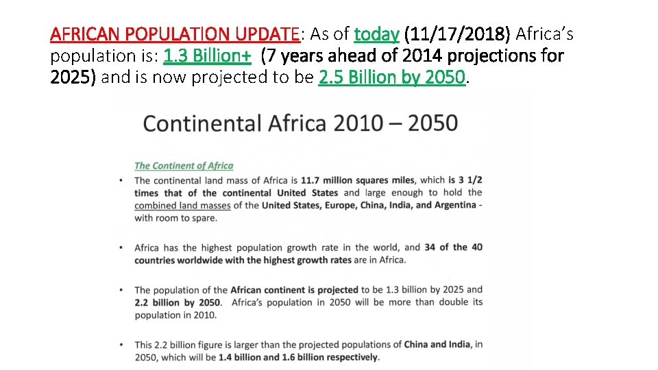 AFRICAN POPULATION UPDATE: As of today (11/17/2018) Africa’s population is: 1. 3 Billion+ (7