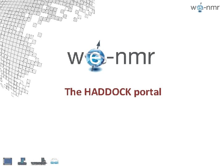 The HADDOCK portal 