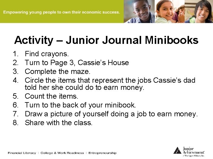 Activity – Junior Journal Minibooks 1. 2. 3. 4. 5. 6. 7. 8. Find