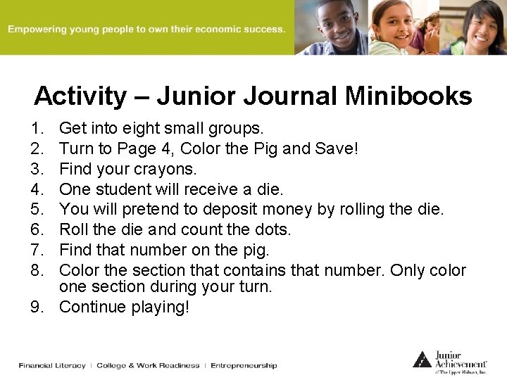 Activity – Junior Journal Minibooks 1. 2. 3. 4. 5. 6. 7. 8. Get