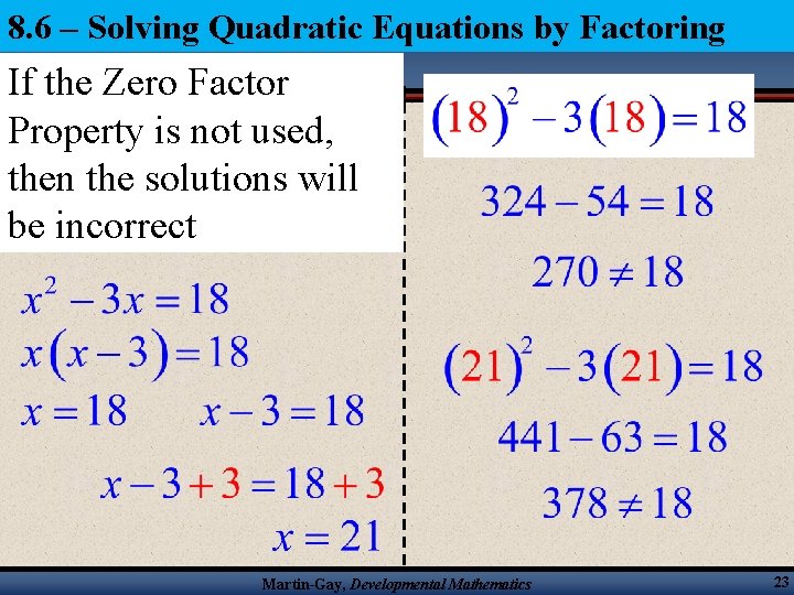 8. 6 – Solving Quadratic Equations by Factoring If the Zero Factor Property is