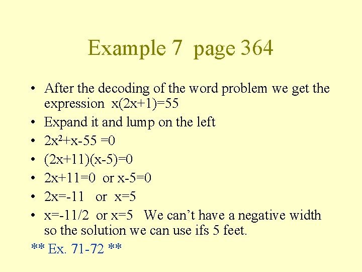 Example 7 page 364 • After the decoding of the word problem we get