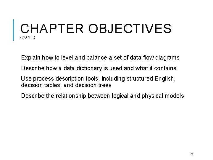 CHAPTER OBJECTIVES (CONT. ) Explain how to level and balance a set of data